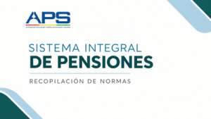 Recopilación de Normas - Sistema Integrado de Pensiones